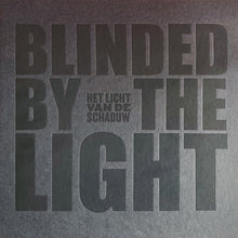Afbeelding in Gallery-weergave laden, Ingrid Rollema - Blinded By The Light