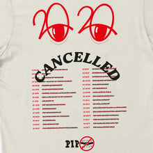 Afbeelding in Gallery-weergave laden, PIP &#39;2020 CANCELLED&#39; T-SHIRT | OFF-WHITE
